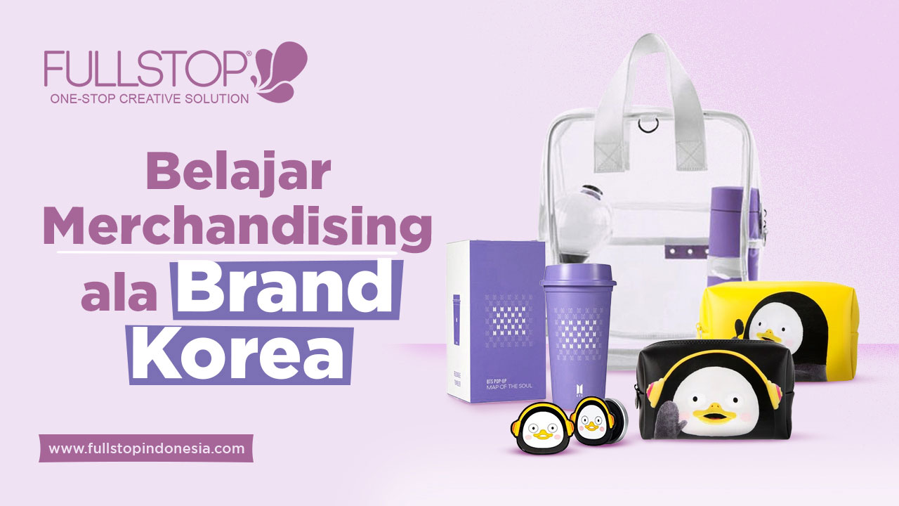 Belajar Merchandising ala Brand Korea